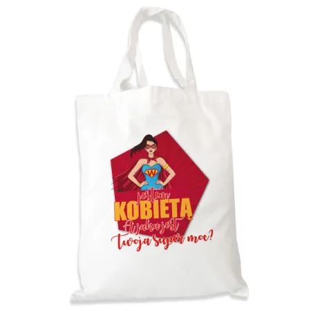 Torba na zakupy dla KOBIETY Jaka jest Twoja super moc?